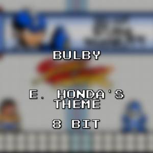 E. Honda's Theme 8 Bit (Street Fighter II)