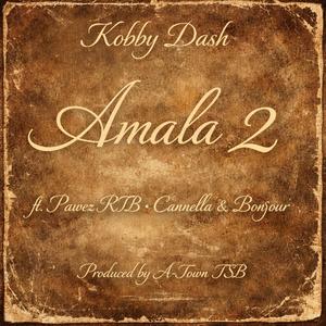 Amala 2 (feat. Pawez RTB, Odeneho Cannella & Bonjour)