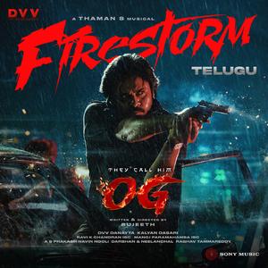 Firestorm (From "They Call Him OG")