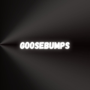 Goosebumps (Slowed Reverb)