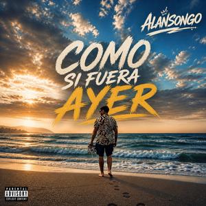 Como si fuera ayer