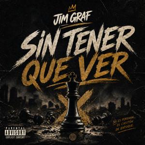 sin tener que ver