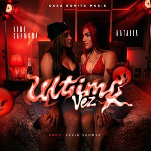 Ultima Vez (feat. Natalia)