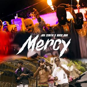 MERCY X JAY ZENITH (feat. Buck don)