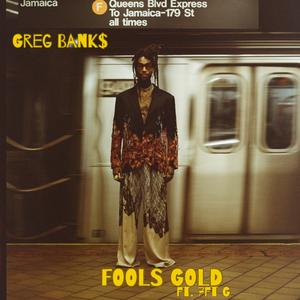 Fools Gold (feat. 7 Foot G) (Acoustic)
