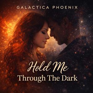 Hold Me Through The Dark