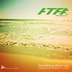 Something about you (Downtempo edit)