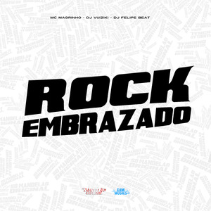 Rock Embrazado