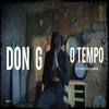 Don G - O Tempo