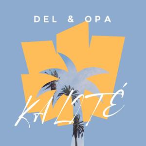 Kalité (feat. Opa)