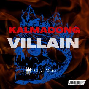 Kalmadong Villain