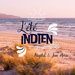 L'été indien (Short Version)