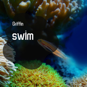 Griffin-swim（ft.Flora）