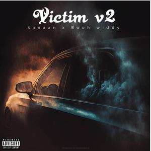 Victim V2 (feat. Kanaan)