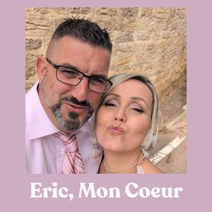 Eric, mon cœur