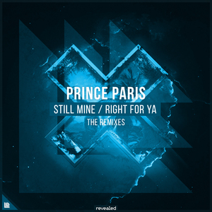 Still Mine (Prince Paris & Swede Dreams Extended Remix)