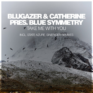 Take Me With You (State Azure Remix)