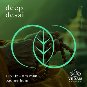 285 Hz - Om Mani Padme Hum