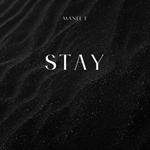 Stay