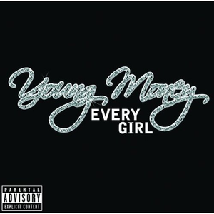 Every Girl [Explicit]