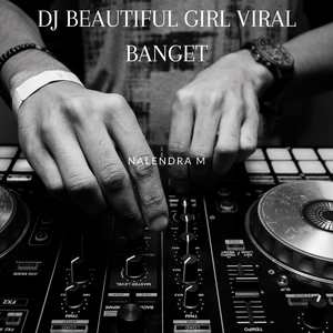 DJ Beautiful Girl