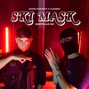 SKIMASK - CAPITULO 04 (feat. Aleezok)