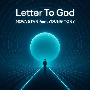 Letter To God (feat. Young Tony)