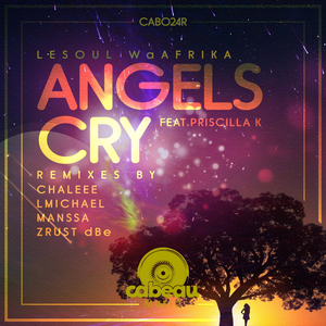 Angels Cry (Manssa Remix)