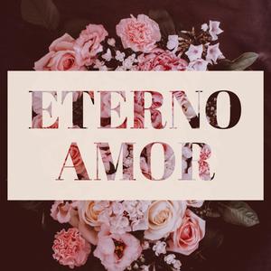 Eterno Amor (feat. Pony Panda)