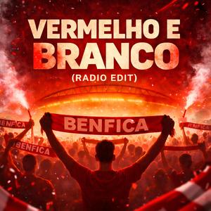 Vermelho e Branco (Radio Edit)