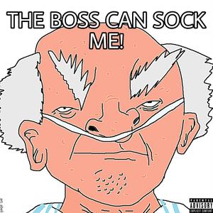 THE BOSS CAN SOCK ME! (feat. Hector Salamanca & Gus Fring)