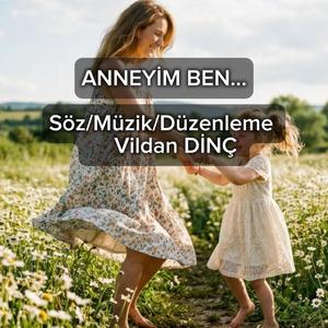 ANNEYİM BEN