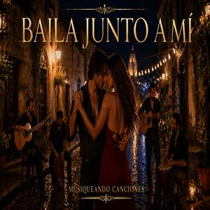 Baila Junto a mí