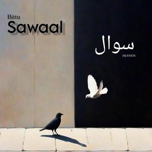 SAWAAL (feat. MJ ENEM)