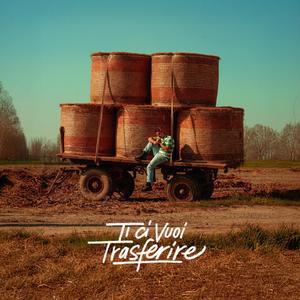 Ti Ci Vuoi Trasferire