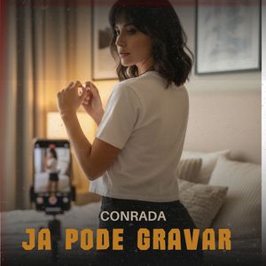 Já Pode Gravar