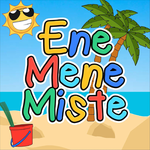 Ene Mene Miste
