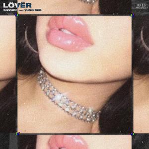 Lover (feat. Yung Seb)