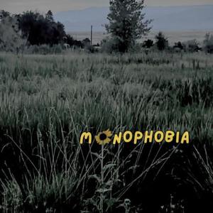 monophobia