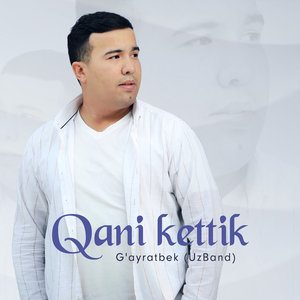 Qani kettik