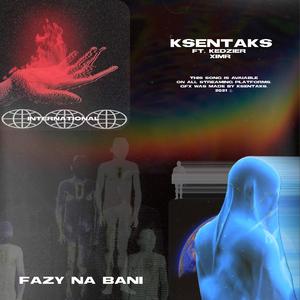 Fazy na bani (feat. kedzier & ximr)