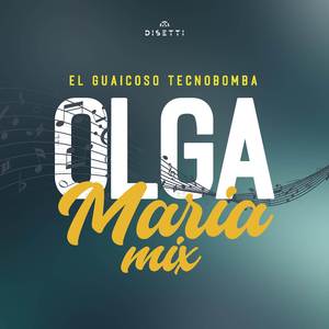 Olga Maria (Mix)