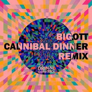 Cannibal Dinner Remix