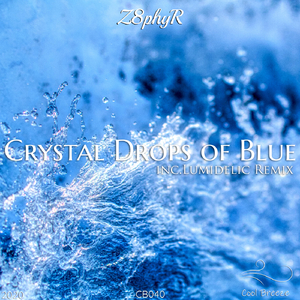 Crystal Drops of Blue (Lumidelic Remix)