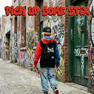 Pick Up Some Stix