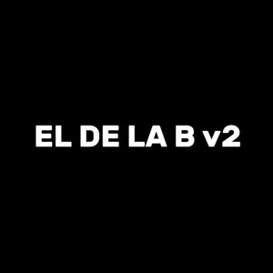 El De La B V2