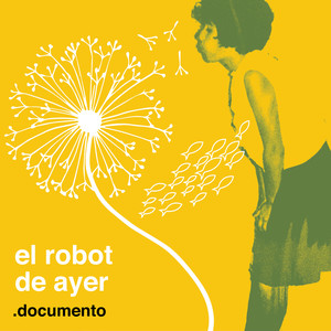 El robot de ayer (Kozmik Café Remix)