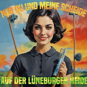 Nur du und meine Scheide auf der Lüneburger Heide