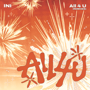 All 4 U (Sam Feldt Remix)