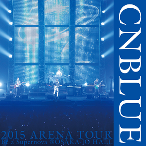 HEART song (Live-2015 Arena Tour -Be a Supernova-@OSAKA-JO HALL, Osaka)